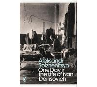 Alexander Solzhenitsyn One Day in the Life of Ivan Denisovich (Tascabile)