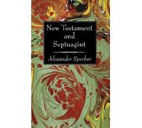 Alexander Sperber New Testament and Septuagint (Copertina rigida)