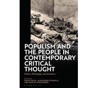 Alexander Stagn Populism and The People in Contemporary Critical Tho (Tascabile)