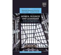 Alexander-Stamatios Antoniou Women, Business and Leadership (Copertina rigida)