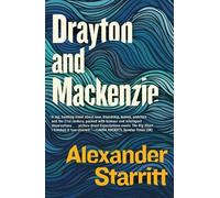 Alexander Starritt Drayton and MacKenzie (Copertina rigida)