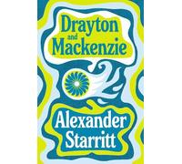 Alexander Starritt Drayton and Mackenzie (Copertina rigida)