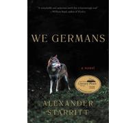 Alexander Starritt We Germans (Copertina rigida)
