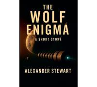 Alexander Stewart The Wolf Enigma (Tascabile) Exoplanet Survey