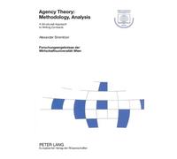 Alexander Stremitzer Agency Theory: Methodology, Analysis (Tascabile)