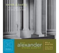 Alexander String Quartet Bartok / Kodaly: Complete String Quartets (CD)