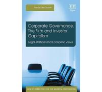 Alexander Styhr Corporate Governance, The Firm and Investor C (Copertina rigida)