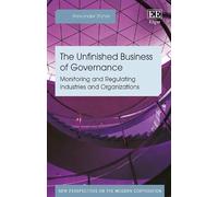 Alexander Styhre The Unfinished Business of Governance (Copertina rigida)