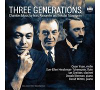 Alexander Tcher Three Generations: Chamber Music By Ivan, Alexander and Nik (CD)