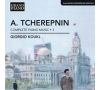 Alexander Tcherepnin A. Tcherepnin: Complete Piano Music - Volume 3 (CD) Album