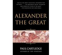 Paul Cartledge Alexander the Great (Tascabile)