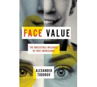 Alexander Todorov Face Value (Copertina rigida)