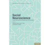 Alexander Todorov Social Neuroscience (Copertina rigida)