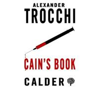 Alexander Trocchi Cain's Book (Tascabile)