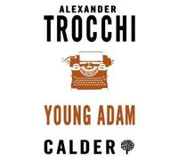 Alexander Trocchi Young Adam (Tascabile)