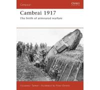 Alexander Turner Cambrai 1917 (Tascabile) Campaign