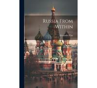 Alexander Ular Russia From Within (Tascabile)