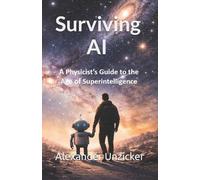 Alexander Unzicker Surviving AI (Tascabile)