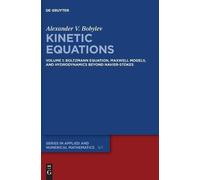 Alexander V. Bo Boltzmann Equation, Maxwell Models, and Hydro (Copertina rigida)