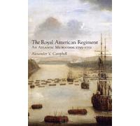 Alexander V. Campbell The Royal American Regiment (Tascabile)