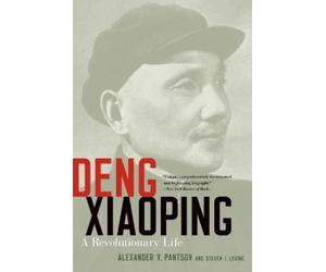 Alexander V. Pantsov Steven I. Levine Pantsov, Alexand Deng Xiaoping (Tascabile)