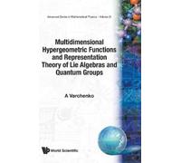 Alexander Varch Multidimensional Hypergeometric Functions The (Copertina rigida)