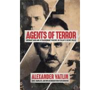 Alexander Vatlin Agents of Terror (Tascabile)