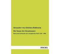 Alexander Von Gleichen-Russwurm Die Sonne Der Renaissance (Tascabile)