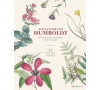 Alexander Von Humboldt Botanical Illustrations: 22 Pull-out Posters