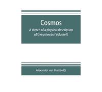Alexander Von Humboldt Cosmos (Tascabile)