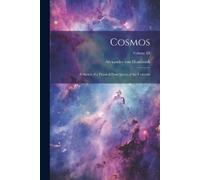 Alexander Von Humboldt Cosmos (Tascabile)