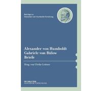 Alexander von Humboldt / Gabriele von Bülow, Briefe (Copertina rigida)