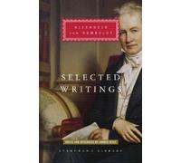 Alexander von Humboldt Selected Writings (Copertina rigida)