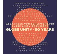 Alexander Von Schlippenbach/Globe Unity Orchestra Globe Unity/50 Years (CD)