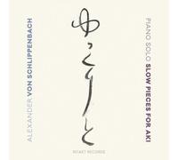 Alexander Von Schlippenbach Piano Solo: Slow Pieces for Aki (CD) Album