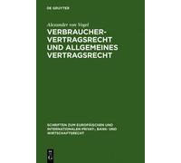Alexander von V Verbrauchervertragsrecht und allgemeines Vert (Copertina rigida)
