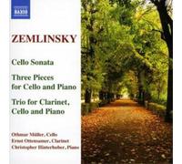 Alexander Von Zemlinsky Cello Sonata, Three Pieces for Cello and Piano (CD)