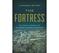 Alexander Watson The Fortress (Copertina rigida)