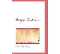 Alexander Whyte Bunyan Characters (Copertina rigida)