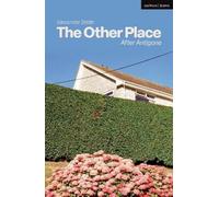 Alexander Zeldin The Other Place (Tascabile) Modern Plays