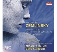 Alexander Zemli Alexander Zemlinsky: Sinfonietta Op. 23/Six Maeterlinck-son (CD)