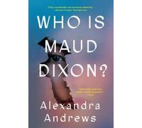 Alexandra Andrews Who Is Maud Dixon? (Tascabile)
