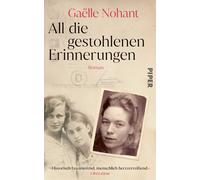 Alexandra Baisc All die gestohlenen Erinnerungen: Roman Pac (Copertina rigida)