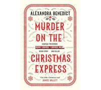 Alexandra Benedict Murder On The Christmas Express (Tascabile)
