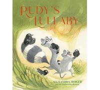 Alexandra Boiger Rudy's Lullaby (Copertina rigida)
