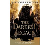 Alexandra Bracke The Darkest Legacy-The Darkest Minds, Book (Copertina rigida)