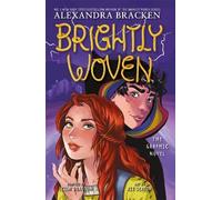 Alexandra Bracken Brightly Woven (Tascabile)