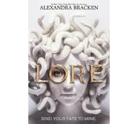 Alexandra Bracken Lore (Copertina rigida)