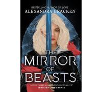 Alexandra Bracken Silver in the Bone: The Mirror of Beasts (Copertina rigida)
