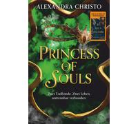 Alexandra Chris Princess of Souls: Mitreißende Enemies-to-Lovers-Rom (Tascabile)